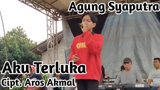 Download lagu Aku Terluka - Agung Syaputra mp3