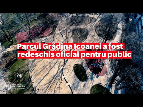 Parcul Grădina Icoanei a fost redeschis oficial pentru public