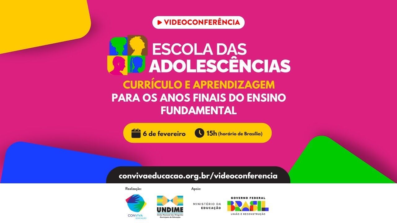 Uma escola para as adolescências: currículo e aprendizagem para os anos finais do ensino fundamental