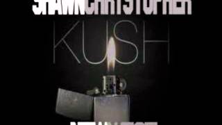 Shawn Chrystopher - New West (Kush)