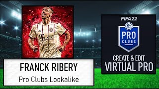 FIFA 22 - How to Create Franck Ribery - Pro Clubs Lookalike