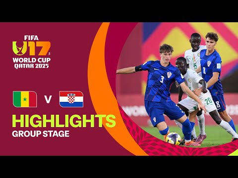 Senegal vs Croatia Highlights | FIFA U-17 World Cup Qatar 2025