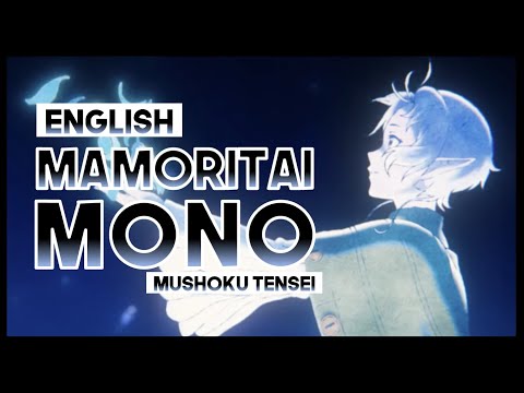 【mew】 "Mamoritai Mono" ║ Mushoku Tensei Season 2 ED ║ Full ENGLISH Cover & Lyrics