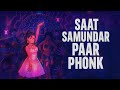 MASHUQ HAQUE - SAAT SAMUNDAR PAAR PHONK (PHONK)