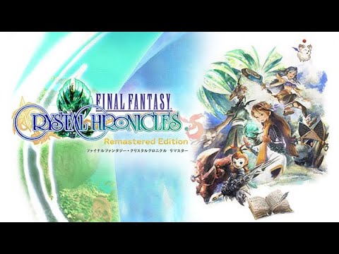 Final Fantasy: Crystal Chronicles Remastered Single Player Analysis + Review