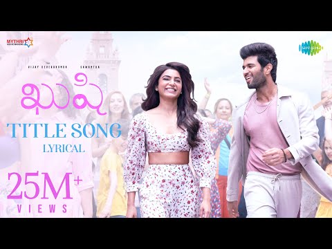 kushi title song lyrics Thumbnail