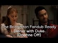 Bridgerton Fandub Ready Dinner With Duke Daphne Off Happy Birthday Haley