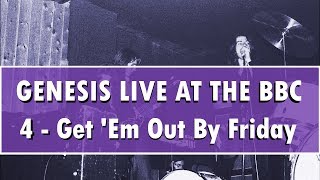 Genesis Live at BBC #4 - Get 'Em Out By Friday [clear sound + killer bass, concert set list]