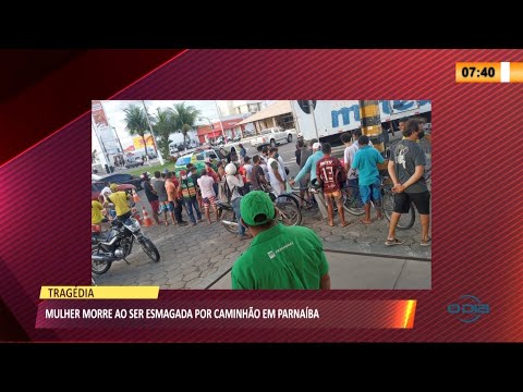 Ciclista morre após ser atropelada por caminhão em Parnaíba 07 05 2021