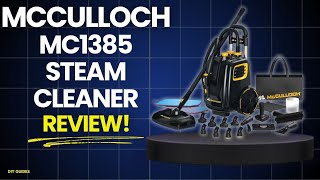 McCulloch MC1385 Steam Cleaner Review: Worth The Hype?