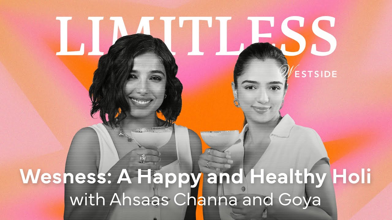How To Make Your Holi Happy and Healthy with Ahsaas Channa and Goya