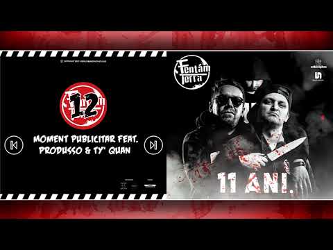 Fentam Terra - Moment Publicitar feat. Produsso & Ty' Quan