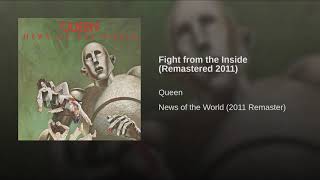 Queen - Fight from the Inside