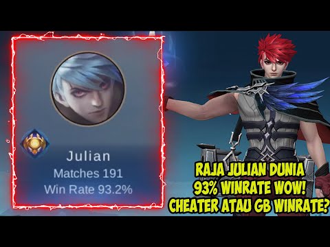 Raja Julian Dunia 93% Winrate,GB atau Cheater? - Gameplay Top 1 Global Julian Mobile Legends 2022