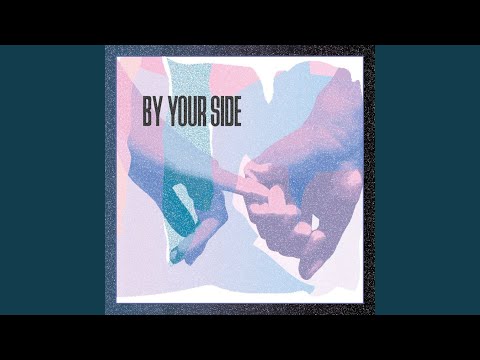 By Your Side