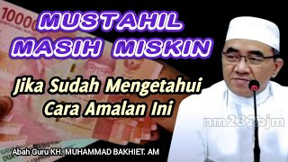 Download lagu Mustahil Masih Miskin Jika Sudah Mengetahui Cara Amalan Ini || KH. Muhammad Bakhiet mp3 Download lagu Mustahil Masih Miskin Jika Sudah Mengetahui Cara Amalan Ini || KH. Muhammad Bakhiet mp3