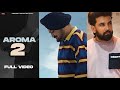 Aroma 2 | Baaghi | Sidhu Moosewala | Tribute! Punjabi Songs 2022 ! 47 RECORDS