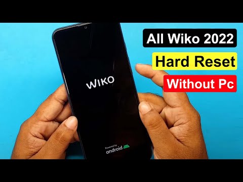All Wiko 2022 Hard Reset / Factory Reset / Pattern Unlock / Pin Unlock Without Pc ✅✅✅