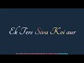 Tujhe Na Dekhu To Chain Mujhe Aata Nhi Hai Whatsapp Status Beautiful Song New Status Video