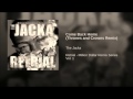 The Jacka - Come Back Home (Thrones & Crowns) remix