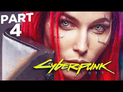 CYBERPUNK 2077 Walkthrough Gameplay Part 4 -THE HEIST