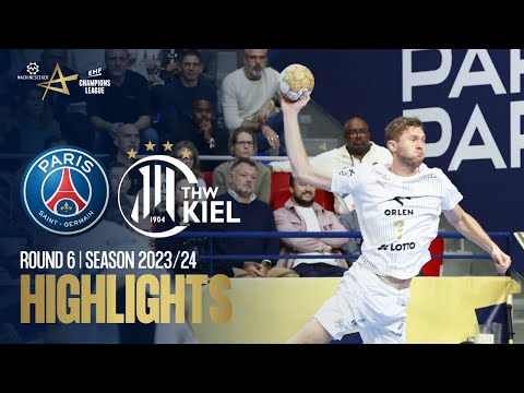 Paris Saint-Germain Handball vs THW Kiel | Round 6 | EHF Champions League Men 2023/24