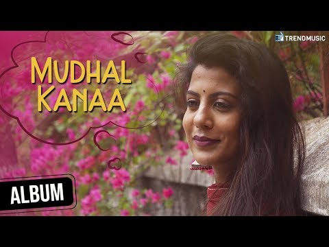 Mudhal Kanaa Latest Tamil Album Song | Jaisef | Shilpa Subramanian | TrendMusic Video
