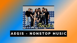 AEGIS - NONSTOP MUSIC