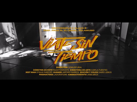 Gestosimple & Klaus B - VIAJE SIN TIEMPO feat Fran Ri, DJ Dacel, Felamusic