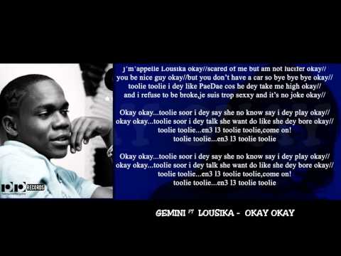 GEMINI ORLEANS - Okay Okay [lyrics] ft. Lousika