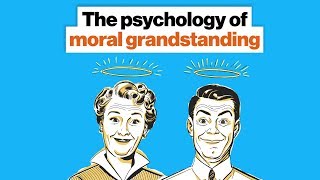 The psychology of moral grandstanding | Brandon Warmke