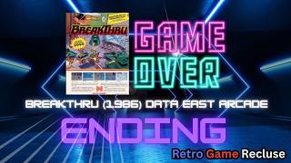 Breakthru (1986) Data East arcade ending [Retro Gaming]