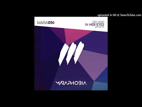 Eric Senn - In Her Eyes (Original Mix Edit)