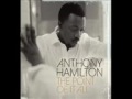 Anthony Hamilton   The News  The Point of it All  HQ  New Album - Mellis29 Anthony Hamilton   The News  The Point of it All  HQ  New Album