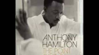 Anthony Hamilton   The News  The Point of it All  HQ  New Album