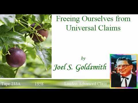 "Liberarci dalle pretese universali" di Joel S. Goldsmith, nastro 233A