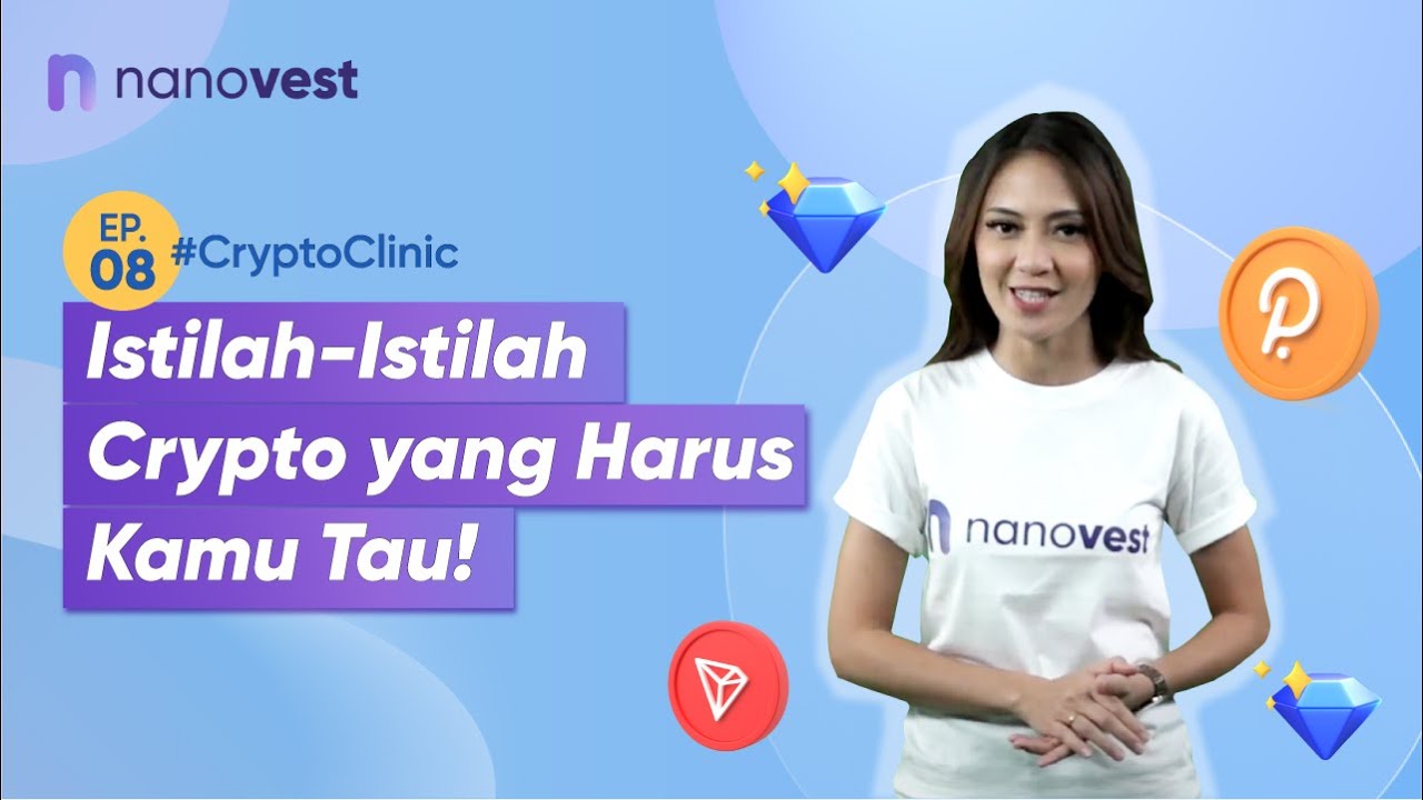 ISTILAH-ISTILAH CRYPTO YANG HARUS KAMU TAU