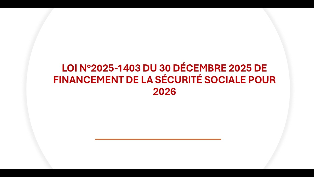 Réunion d'actu mars 2026 - LFSS 2026