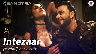 Da Banotra - INTEZAAR ft. Abhijeet Sawant | Fall (Part 1)