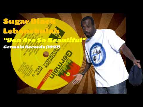 Sugar Black / Lebanchulah - You Are So Beautiful (Germain Records) 1997