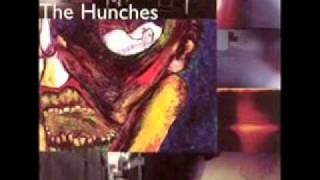 The Hunches - She Was a Surgeon