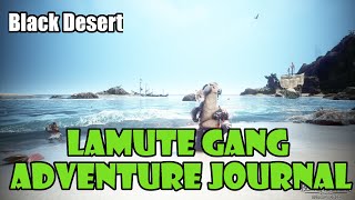 Black Desert Complete Lamute Gang Adventure Journa