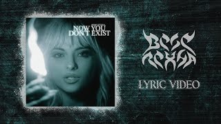 Bebe Rexha - Now You Don&#39;t Exist (Official Lyric Video) | BR3 Unreleased