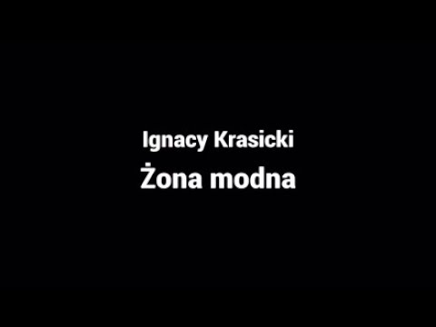 Żona modna - Ignacy Krasicki