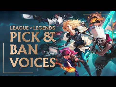 ALL Champions Picks and Bans Voices in English — League of Legends (2021)