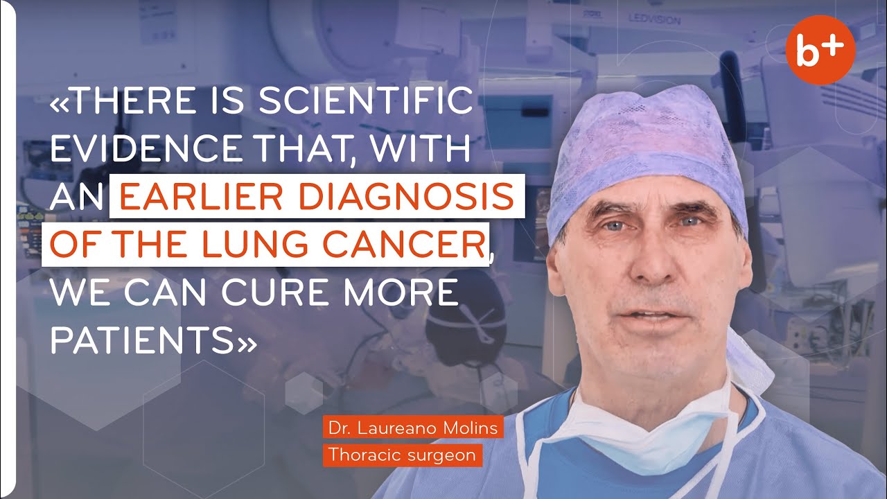 LUNG CANCER DIAGNOSIS AND TREATMENT | Dr Laureano Molins