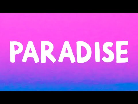 DJ Snake - Paradise (Lyrics) Feat. Bipolar Sunshine