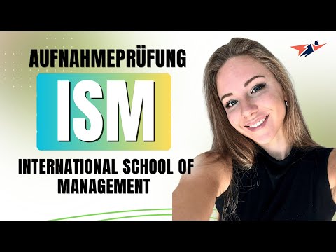 JETZT ÜBEN ✅ International School of Management (ISM) Aufnahmeprüfung & Aufgaben