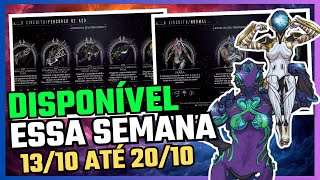 WARFRAME - RESET SEMANAL 13/10/25 ATÉ 20/10/25 ARMAS INCARNON DICAS DO CIRCUITO