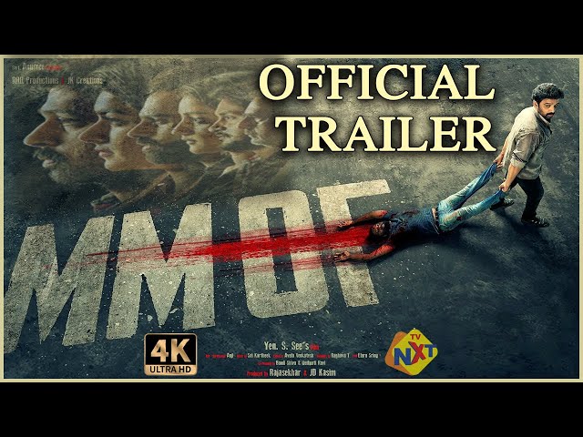 MMOF Trailer 4K Telugu | JD Chakravarthy, Akshatha, Manoj Nandan, Akshitha, Benerjee | TVNXT Telugu
